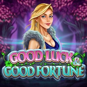 Good Luck & Good Fortune